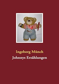 Johnnys Erzählungen - Ingeborg Münch - ebook