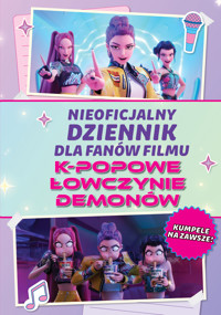 Nieoficjalny dziennik dla fanów filmu K-POPOWE ŁOWCZYNIE DEMONÓW - zbiorowa praca - książka