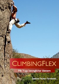 ClimbingFlex - Stefanie Fischer Fernández - ebook