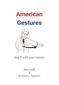 American Gestures - Alex Raffi - ebook