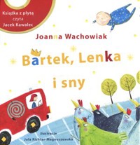Bartek, Lenka i sny - Joanna Wachowiak - audiobook + książka