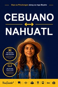 The Language Guide for Travelers - Cebuano to Nahuatl - YouGuide - ebook
