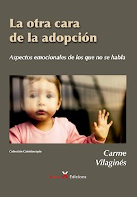 La otra cara de la adopción - Carme Vilaginés Ortet - ebook