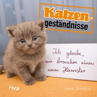 Katzengeständnisse - Hansi Trompka - ebook