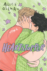 Heartstopper. Tom 6 - Alice Oseman - książka