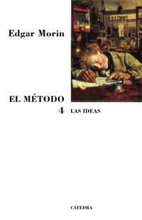 El Método 4 - Edgar Morin - ebook