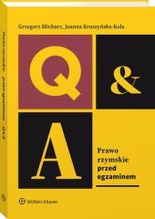 Prawo rzymskie. Przed egzaminem - Grzegorz Blicharz, Joanna Kruszyńska-Kola - książka