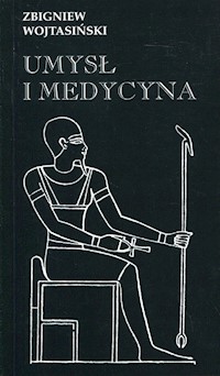 Umysł i medycyna - Zbigniew Wojtasiński - książka