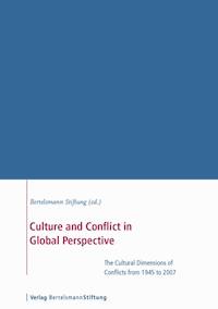 Culture and Conflict in Global Perspective -  - ebook