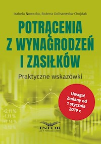 Potrącenia z wynagrodzeń i zasiłków - Nowacka Izabela, Goliszewska-Chojdak Bożena - książka