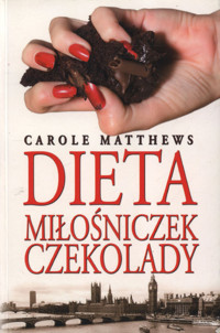 Dieta miłośniczek czekolady - Carole Matthews - ebook