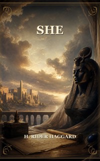 She - H. Rider Haggard - ebook