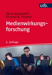Medienwirkungsforschung - Thomas N. Friemel - ebook