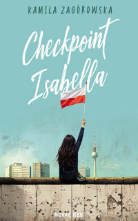 Checkpoint Isabella - Kamila Zagórowska - ebook