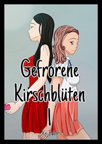 Gefrorene Kirschblüten - Kei Baker - ebook