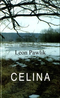 Celina -  Leon Pawlik - ebook