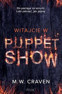 Witajcie w Puppet Show - M.W. Craven - książka