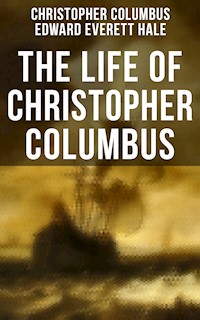 The Life of Christopher Columbus - Christopher Columbus - ebook