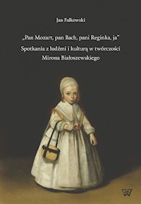 Pan Mozart pan Bach pani Reginka ja - Falkowski Jan - książka