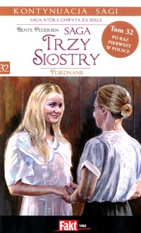 Trzy siostry. Pojednanie II - Bente Pedersen - ebook
