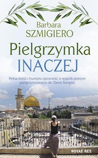 Pielgrzymka inaczej - Szmigiero Barbara - audiobook + książka