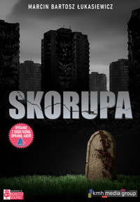Skorupa - Marcin Bartosz Łukasiewicz - audiobook