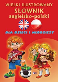 Wielki ilustrowany słownik angielsko-polski -  - książka