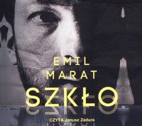 Szkło (książka audio) - Emil Marat - książka