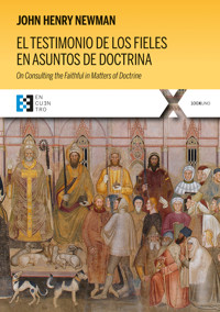 El testimonio de los fieles en asuntos de doctrina - John Henry Newman - ebook