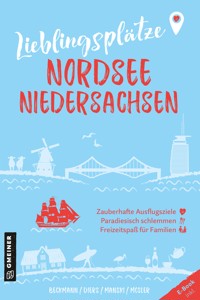 Lieblingsplätze Nordsee Niedersachsen - Joachim Beckmann - ebook