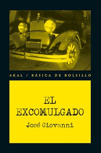 El excomulgado - José Giovanni - ebook