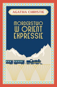 Morderstwo w Orient Expressie - Agata Christie - ebook + audiobook + książka