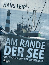 Am Rande der See - Hans Leip - ebook