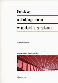 Podstawy metodologii badań w naukach o zarządzaniu - Wojciech Czakon - książka