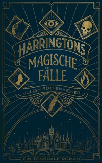 Harringtons magische Fälle - Julian Rothenaicher - ebook