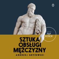 Sztuka obsługi mężczyzny - Gryżewski Andrzej - ebook + audiobook + książka