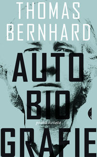 Autobiografie - Thomas Bernhard - książka