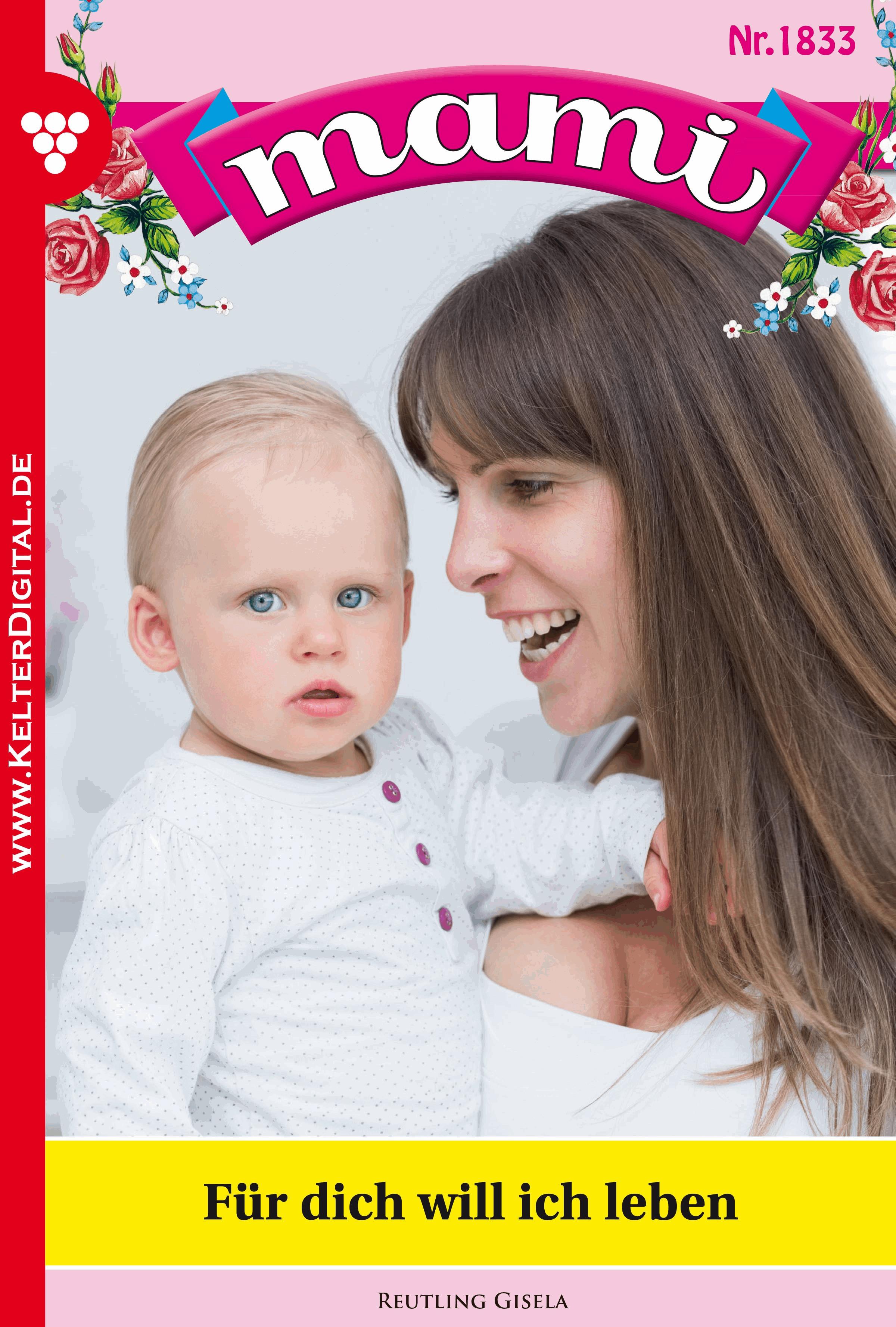Mami 1833 – Familienroman