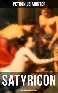Satyricon: Begebenheiten des Enkolp - Petronius Arbiter - ebook