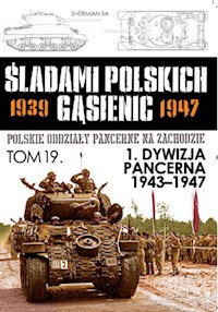 1 Dywizja Pancerna 1943-1947 -  - książka