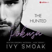 Pokusa (The Hunted #1) - Smoak Ivy - ebook + audiobook