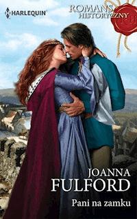 Pani na zamku - Joanna Fulford - ebook