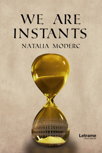 We are instants - Natalia Moderc - ebook