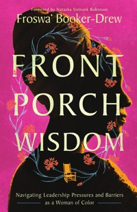 Front Porch Wisdom - Froswa' Booker-Drew - ebook