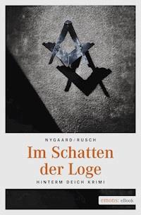 Im Schatten der Loge - Hannes Nygaard - ebook