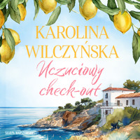 Uczuciowy check-out - Karolina Wilczyńska - ebook + audiobook + książka