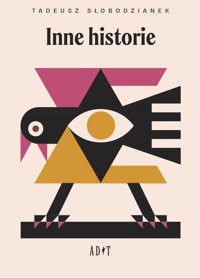 Inne Historie - Tadeusz Słobodzianek - ebook