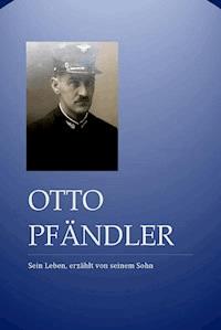 Otto Pfändler 1889-1966 - Martin Renold - ebook