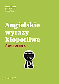 Angielskie wyrazy kłopotliwe Ćwiczenia - Ociepa Roman, Preston Russell, Witt Arlena - książka