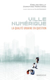 Ville numérique - Emeline Bailly - ebook